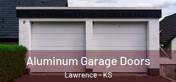  Aluminum Garage Doors Lawrence - KS